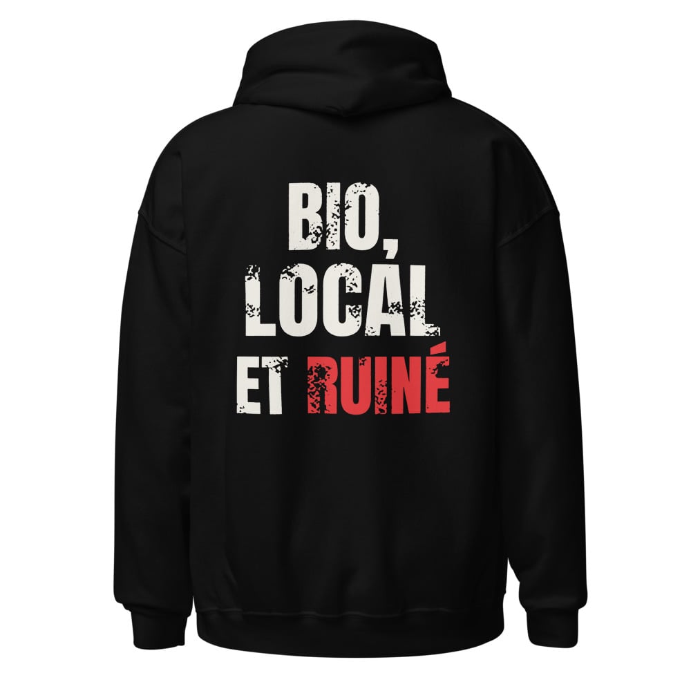 Hoodie Bio, local et ruiné, vue 1 sur 6